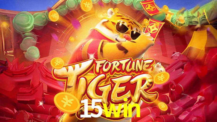 Fortune Tiger no Cassino Online 15win.com